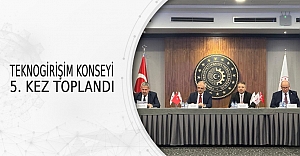 Teknogirişim Konseyi 5. Kez Toplandı